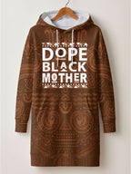 Dope Black Mom Hoodie Dress