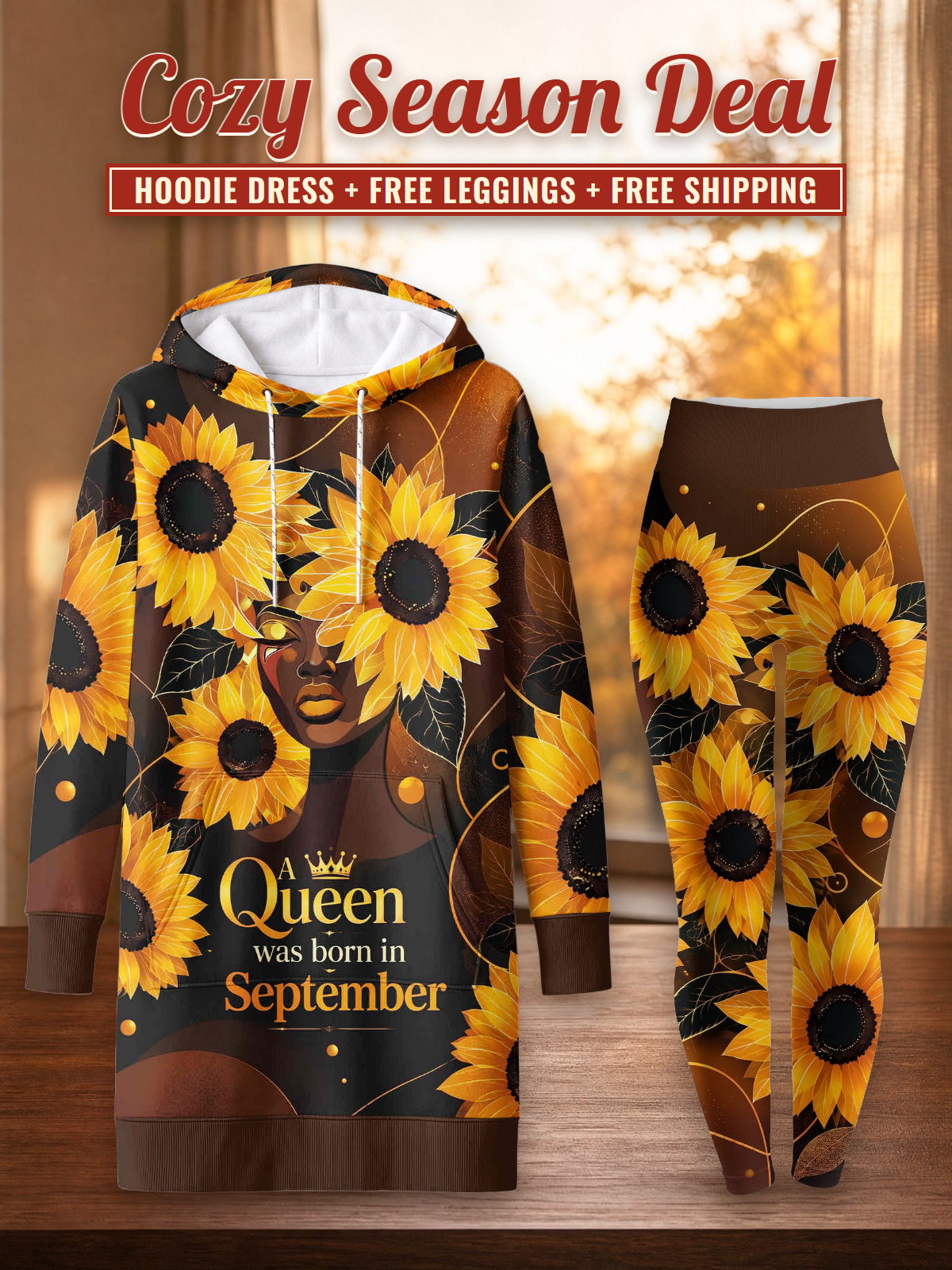 "September Born Queen" Hoodie Dress & Leggings Deal – Cozy Season Deal: hoodie dress + free leggings + free shipping