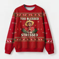 "Too Blessed" Christmas Sweatshirt